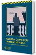 I racconti di Nené: Raccolti da Francesco Anzalone e Giorgio Santelli (Universale economica)