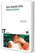 Meno di zero (Einaudi tascabili. Scrittori)