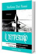 IL TEMPESTARIO: La laguna di Venezia nasconde qualcosa e qualcuno che non immaginavi.