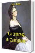 La contessa di Castiglione (Gli Imperdibili)