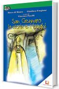 San Gennaro - La storia e i luoghi
