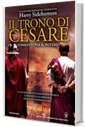 Il trono di Cesare. Combatti per il potere