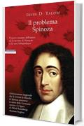 Il problema Spinoza (I narratori delle tavole)