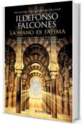 La mano di Fatima (La Gaja scienza Vol. 985)