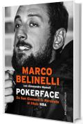 Pokerface: Da San Giovanni in Persiceto al titolo NBA