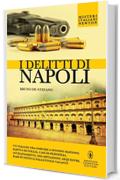 I delitti di Napoli (eNewton Saggistica)
