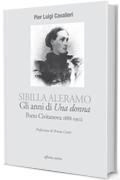 Sibilla Aleramo, gli anni di Una donna. Porto Civitanova 1888-1902
