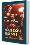 Vasco Rossi - Rock... mica balle