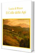 Il Colle delle Api