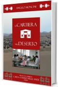 La Cartiera nel Deserto