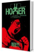 Hopper, l'uomo cavalletta - Episodio 8: Ira!!!