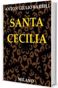 Santa Cecilia: Italian Edition (Interesting Ebooks)