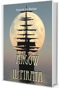 Argow il pirata: 2 (Gli Imperdibili)