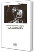 Emilia Galotti (Collezione di teatro Vol. 244)