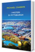 I misteri di Pittsburgh (Contemporanea)