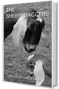 THE SHEEPSHAGGERS