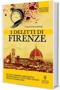 I delitti di Firenze (eNewton Saggistica)