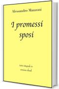 I promessi sposi di Alessandro Manzoni in ebook