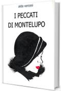 I PECCATI DI MONTELUPO