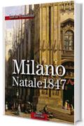 Milano Natale 1847