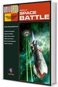 Space battles - speciale (Universo) (Collana Universo)