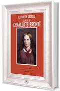 La vita di Charlotte Brontë (Ritratti)