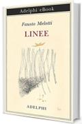 Linee (Piccola biblioteca Adelphi)