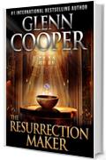 The Resurrection Maker (English Edition)