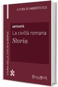 Antichità - La civiltà romana - Storia (12): Storia - 12