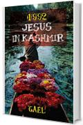 1992 Jesus in Kashmir