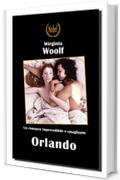 Orlando (Nobel classici riscoperti della letteratura e narrativa mondiale)