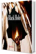 BLACK HOLE (The D Diaries Vol. 2)