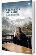 Eva dorme (Scrittori italiani e stranieri)