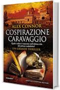 Cospirazione Caravaggio (eNewton Narrativa)