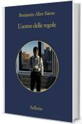 L'uomo delle regole