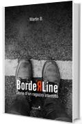 Borderline: Storia di un ragazzo interrotto