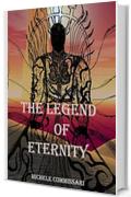 The Legend Of Eternity