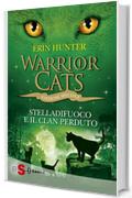 WARRIOR CATS 8. Stelladifuoco e il clan perduto