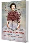 Amiche di penna: Il romanzo epistolare di Anna Karenina ed Emma Bovary