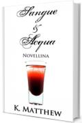 Novellina (Sangue e Acqua vol.3)