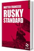 Rusky standard (Pesci rossi - goWare)
