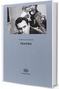 Teatro (Einaudi tascabili. Biblioteca Vol. 11)