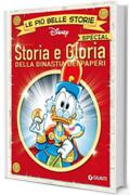 Storia e Gloria della dinastia dei paperi: Le più belle storie special (Special a fumetti Vol. 2)