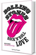 Rolling Stones Rock'n' Roll love