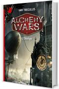 Alchemy Wars - 1. L'Obbligo