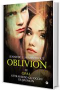 Oblivion III. Opal attraverso gli occhi di Daemon (Lux Vol. 8)
