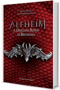 Alfheim: Il dragone rosso di britanna