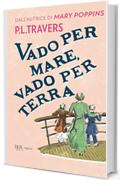 Vado per mare, vado per terra