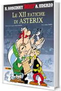 Le XII fatiche di Asterix