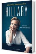 Hillary: Vita e potere in una dynasty americana